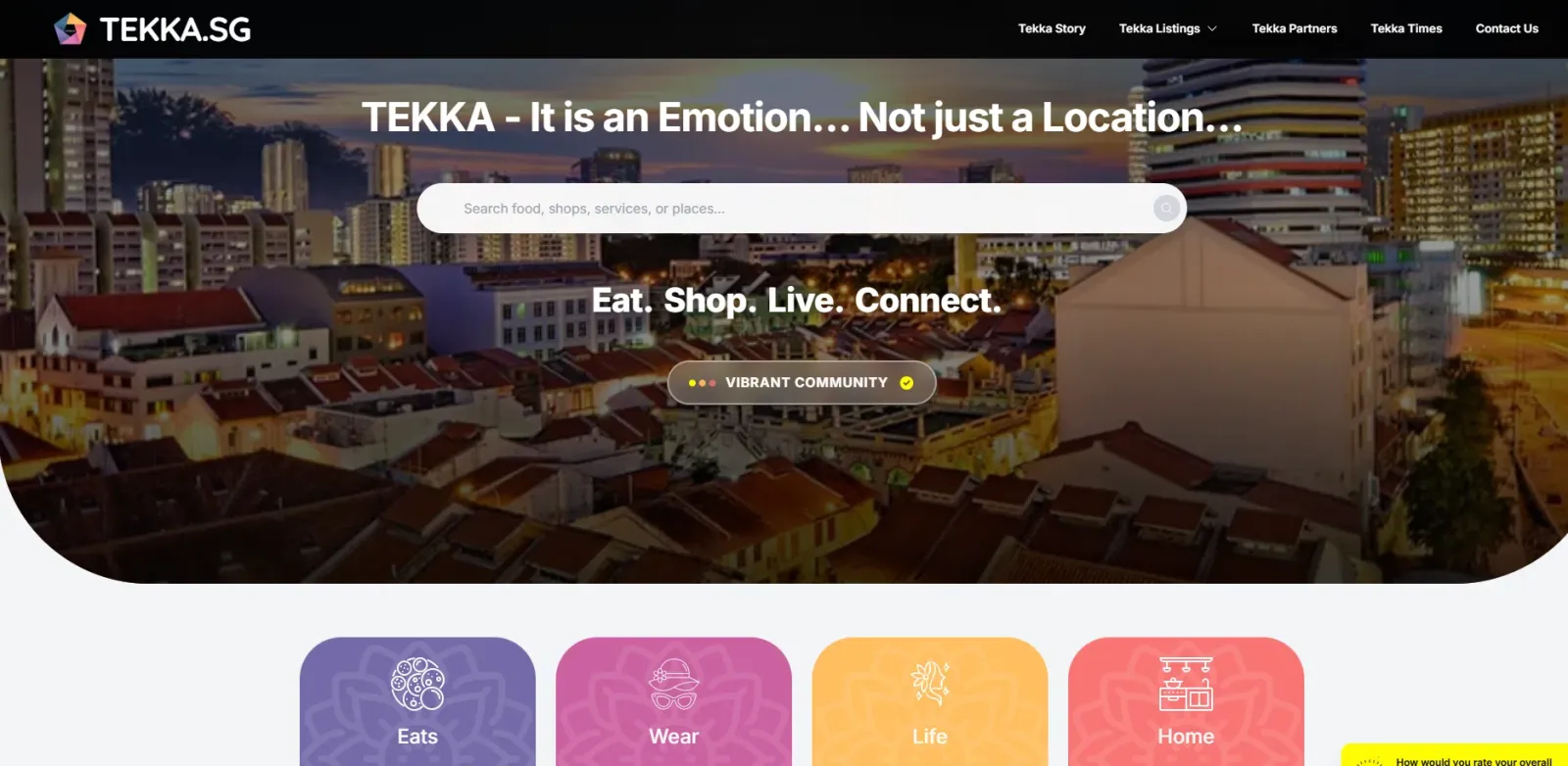 As at May 5, Tekka.sg houses 27 food businesses, 30 fashion merchants, 49 lifestyle and six household businesses with over a hundred expected to join by June.